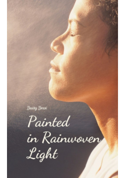 Painted in Rainwoven Light