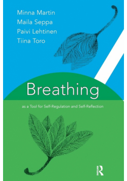 Breathing as a Tool for Self-Regulation and Self-Reflection