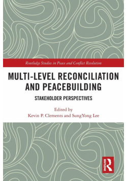 Multi-Level Reconciliation and Peacebuilding