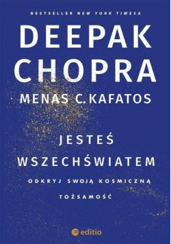 Jesteś wszechświatem Odkryj swoją kosmiczną tożsamość
