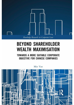 Beyond Shareholder Wealth Maximisation