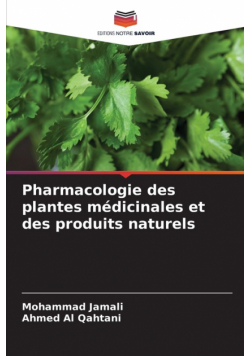 Pharmacologie des plantes médicinales et des produits naturels