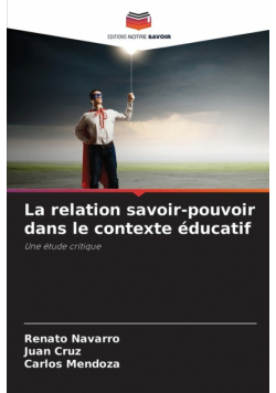 La relation savoir-pouvoir dans le contexte éducatif