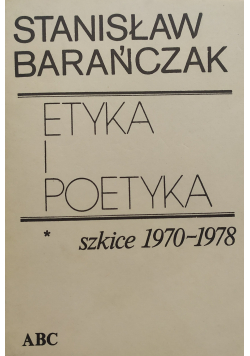 Etyka i poetyka Szkice 1970 - 1978