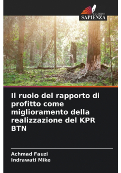 Il ruolo del rapporto di profitto come miglioramento della realizzazione del KPR BTN