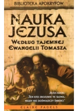 Nauka Jezusa według tajemnej Ewangelii Tomasza