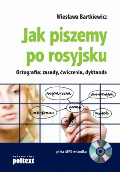Bartkiewicz W. - Jak piszemy po rosyjsku
