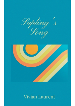 Sapling's Song