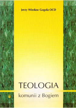 Teologia komunii z Bogiem
