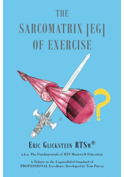 The Sarcomatrix [EG] of Exercise