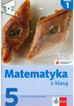 Matematyka z klasą 5 ćwiczenia zeszyt 1