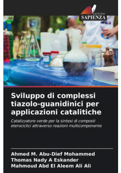 Sviluppo di complessi tiazolo-guanidinici per applicazioni catalitiche