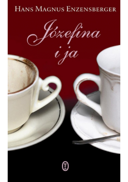 Józefina i ja