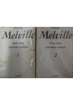 Moby Dick czyli  biały wieloryb tom 1 i 2