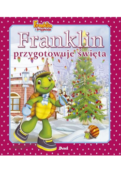 Franklin przygotowuje święta