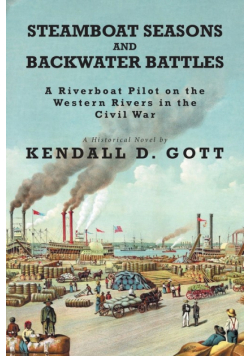 Steamboat Seasons and Backwater Battles