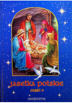 Jasełka polskie Część 2