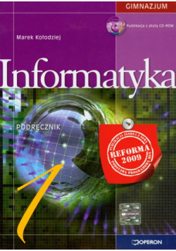 Kołodziej M. - Informatyka 1 Podręcznik z płytą CD