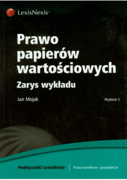 Prawo papierów wartościowych : Zarys wykładu