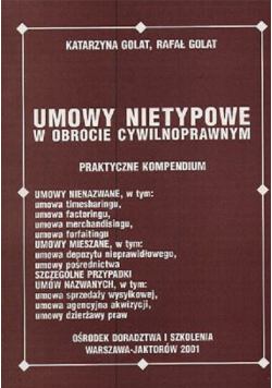 Umowy nietypowe w obrocie cywilnoprawnym
