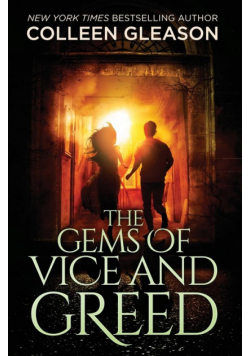 The Gems of Vice and Greed