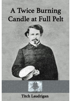 A Twice Burning Candle at Full Pelt