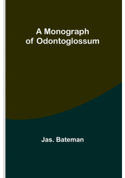 A Monograph of Odontoglossum