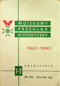 Wojskowy przegląd historyczny 1920 - 1990