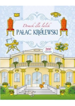 Domek dla lalek. Pałac Królewski