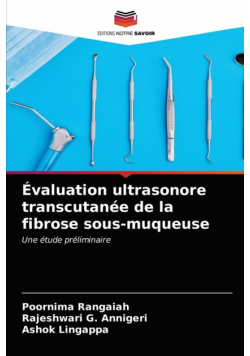 Évaluation ultrasonore transcutanée de la fibrose sous-muqueuse