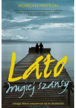 Lato drugiej szansy