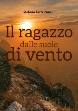 Il ragazzo dalle suole di vento