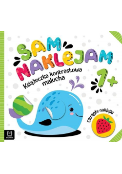 Sam naklejam Książeczka kontrastowa malucha 1+ Okrągłe naklejki