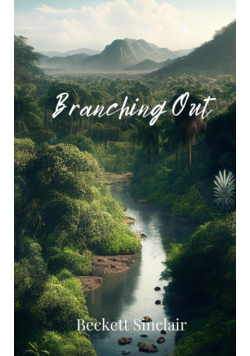 Branching Out