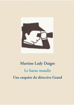 Le haras maudit