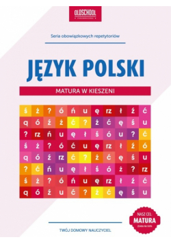 Galicka Izabela - Język polski : Matura w kieszeni