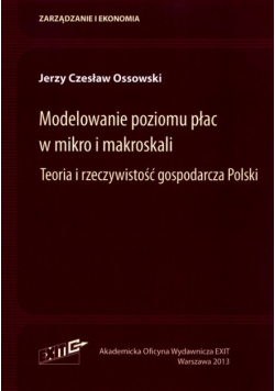 Modelowanie poziomu płac w mikro i makroskali