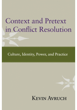 Context and Pretext in Conflict Resolution
