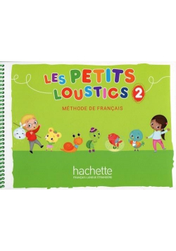 Les Petits Loustics 2 podręcznik HACHETTE
