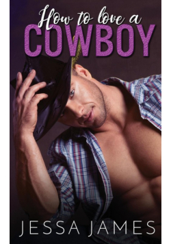 How to Love a Cowboy