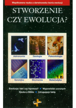 Stworzenie czy ewolucja?