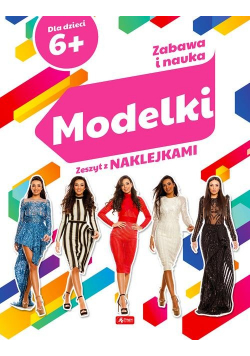 Zabawa i nauka Modelki