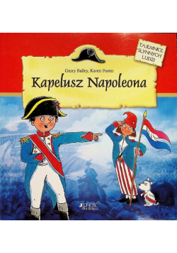 Kapelusz Napoleona  Tajemnice słynnych ludzi