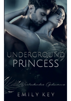 Underground Princess