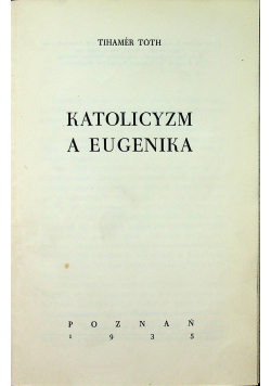 Katolicyzm a Eugenika 1935 r