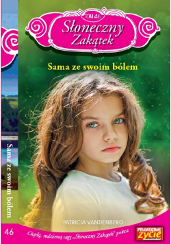 Słoneczny zakątek Tom 46 Sama ze swoim bólem