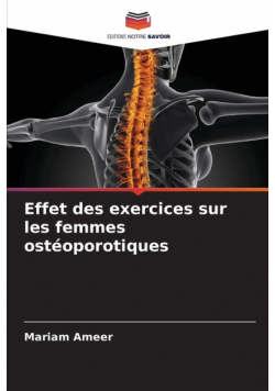 Effet des exercices sur les femmes ostéoporotiques