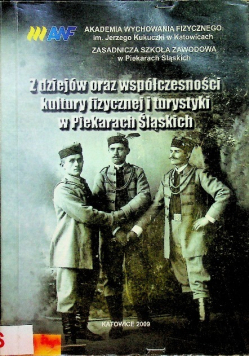 Z dziejów oraz współczesności kultury fizycznej i turystyki w piekarach śląskich