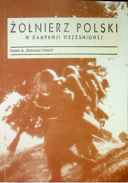 Żołnierz Polski w kampanji wrześniowej
