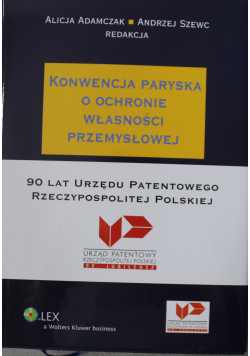 Konwencja paryska o ochronie własności przemysłowej komentarz